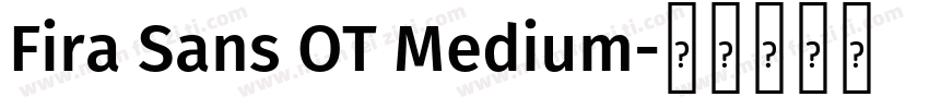 Fira Sans OT Medium字体转换